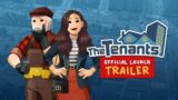 The Tenants Official Launch Trailer 1.0
