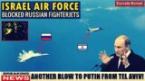 This was the first: Unexpected blow to Russia from Israel I Unbelievable fiasco in Russian air force