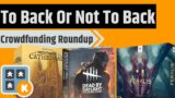 To Back Or Not To Back – Darkest Doom, Dead By Daylight, Rove & More!!!