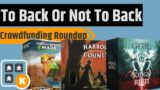 To Back Or Not To Back – Tainted Grail, Harrow County, Terraforming Mars Dice & More!!!