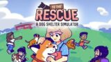 To The Rescue! Part 1 Find Puppy & New Job