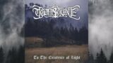 Tombstone – To The Existence Of Light (Full Album) 2022
