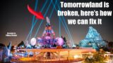 Tomorrowland is Broken. Here's How We Can Fix It