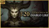 Top 20 Diablo like A.RPG Games upcoming in 2022 & 2023