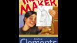 Trouble Maker  Andrew Clements  Chapter 2 & 3