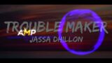 Troublemaker :8D Audio Bass Boosted | Jassa Dhillon | Mxrci | New Punjabi Song 2022 |Latest Pop Song