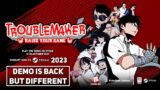 Troublemaker – Demo is back but different hehe #troublemaker