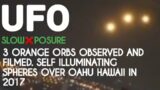 UFO – Fleet of 3 bright orange orbs over Oahu Hawaii in September 2017.
