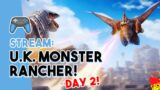 ULTRA KAIJU MONSTER RANCHER IS HERE! | Fusion Time! | Day 2 Stream!