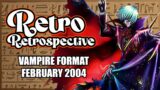 Vampire Format (February 2004) – Retro Retrospective | Yugioh TCG