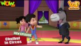 Vir The Robot Boy New Episodes | Chulbul In Circus | Hindi Cartoon Kahani | Wow Kidz | #spot