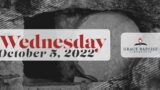 Wednesday, October 5, 2022   //   Grace Baptist Tabernacle