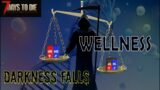 Wellness Guide with Death, Food and Perks in Darkness Falls