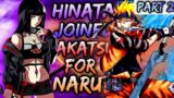 What if Hinata Joined Akatsuki For Naruto | Part 2
