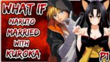What if Naruto Married with Kuroka, NarutoxDxd | PART 1