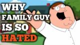 Why Family Guy Is So Hated