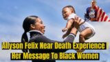 "Allyson Felix SHARED Her Near DEATH child Birth Experience | Her Drive to Educate Black Women"