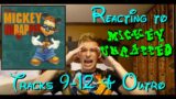 "Mickey Unrapped" Reaction: Tracks 9-12 & Outro