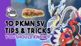 10 Pokemon Scarlet and Violet Tips and Tricks That You SHOULD Know!