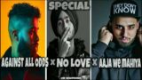 100 Subscribers Special [Mashup] ||No love x against all odds x Aaja we mahiya | Remix With Matrix