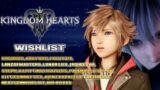 #142: Kingdom Hearts 4 WishList |@KHGuides@NextGenNovelist@Andy Bru@Faelitzia@LanzOfMasters & More!