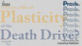15.  Is there a political plasticity of the death drive? Praxis TV T7 C15