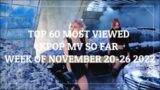 TOP 60 MOST VIEWED KPOP MV SO FAR WEEK OF NOVEMBER 20-26 2022