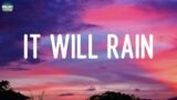 It Will Rain – Bruno Mars (Lyrics)