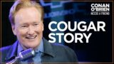 A Cougar Made Conan Late To The Show | Conan O’Brien Needs a Friend