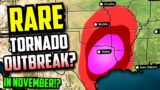A Rare November Tornado Outbreak Could Unfold Tomorrow..