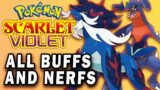 ALL HUGE BUFFS AND NERFS! Pokemon Scarlet and Pokemon Violet