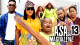 ASA AND MAGDALENE 13 FULL Season -Ebube Obio x Destiny Etiko 2022 Latest Nigerian Nollywood Movie