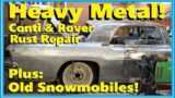 All-Metal Weekend! Making stuff Fit, Plus: Rust Repairs for the Rover and Jim's Continental Mark II!