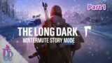 Alone and Injured in the Cold | Helping Greymother | The Long Dark | Wintermute Story | Part 1