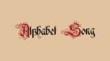 Alphabet Song (Medieval Cover)