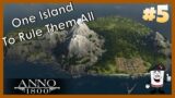 Anno 1800 – One Island Challenge #5 – One to rule them all!