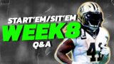 Answering YOUR Week 8 Fantasy Questions
