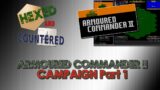 Armoured Commander II: Playthrough Part 1