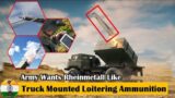 Army’s new lethal Truck mounted loitering ammunition