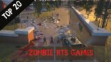 BEST 20 ZOMBIE RTS GAMES FOR PC