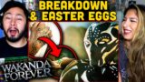 BLACK PANTHER WAKANDA FOREVER Breakdown Reaction! | Easter Eggs & Details You Missed | New Rockstars