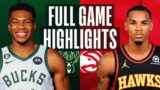 BUCKS at HAWKS | NBA FULL GAME HIGHLIGHTS | November 7, 2022