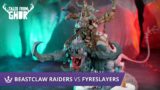 Beastclaw Raiders vs Fyreslayers – Age of Sigmar 3.0 Battle Report