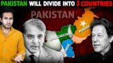 Big Problem Inside PAKISTAN! Is It Going To Divide into 3 STATES?