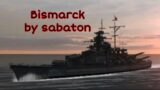 Bismarck – sabaton || GMV / AMV || Atlantic fleet