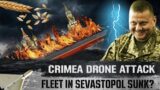 Black Sea Fleet in Sevastopol destroyed? // Drone attack in Crimea – Grain deal stopped