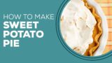 Blast from the Past: Southern Sweet Potato Pie Recipe | Traditional Thanksgiving Dessert Ideas