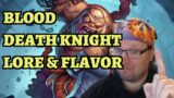 Blood Death Knight Cards Lore and Flavor – Hearthstone March of the Lich King – World of Warcraft