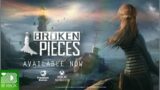 Broken Pieces – Official Launch Trailer