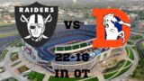 Broncos vs Raiders recap week11